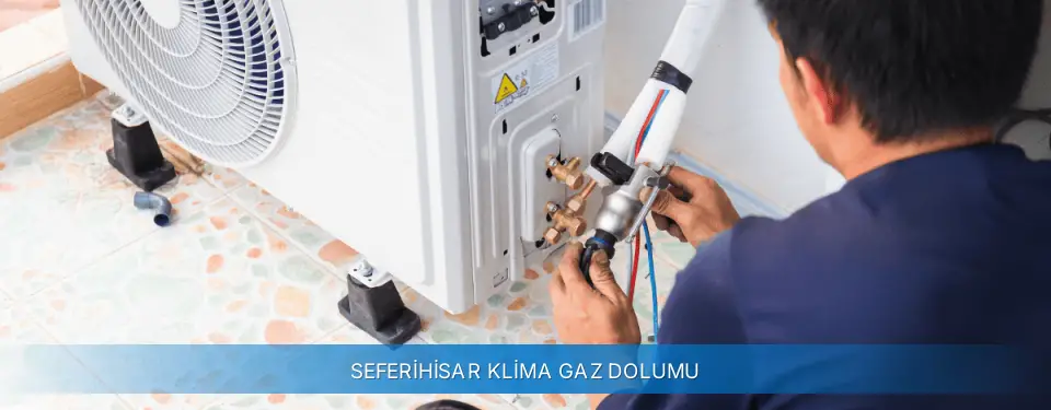 Seferihisar İlçemi Carrier Klima Gaz Dolumu